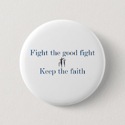 guter Kampf Button (Vorderseite)