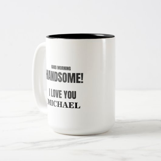 "GUTER MORGEN HÜBSCH, I-LIEBE SIE" INDIVIDUELLER ZWEIFARBIGE TASSE (Vorderseite Links)