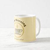 guter Morgen Kaffeetasse (VorderseiteRechts)