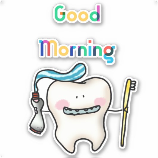 guter Morgen (lustiger Zahn) Aufkleber (Vorderseite)