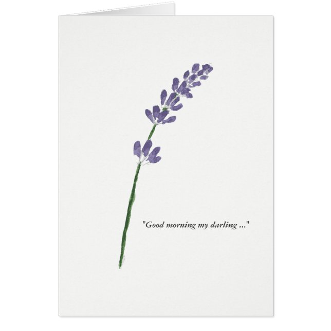 "GUTER MORGEN MEIN SÜSSES… VEREHRE ICH SIE " (Vorne)