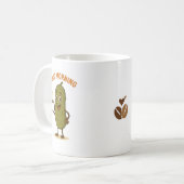 Guter Morning Pickle Cartoon-Charakter Kaffeetasse (Vorderseite Links)