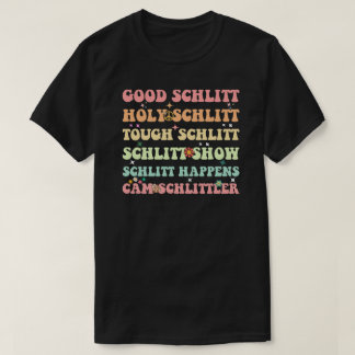 Guter Schlitt Heiliger Schlitt Harter Schlitt Lust T-Shirt