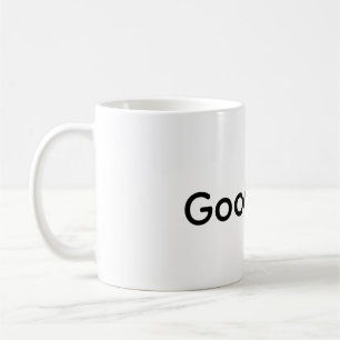 Guter Tassen-Spruch Kaffeetasse