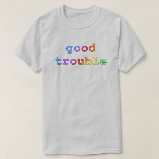 Guter Trouble Dark on Light T - Shirt (Design vorne)