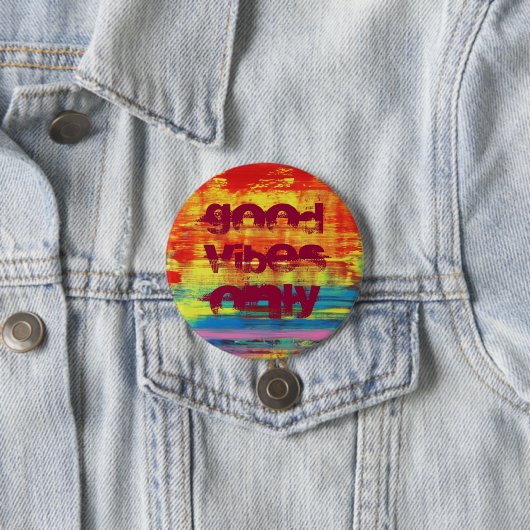 "Guter Vibes-nur" sonnige bunte abstrakte Kunst Button (Beispiel)