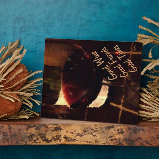 Guter Wein Gute Freunde Plaque Fotoplatte (Seite)