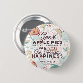 Gutes Apple Pies-Zitat Button (Vorne & Hinten)