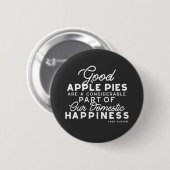 Gutes Apple Pies-Zitat Button (Vorne & Hinten)