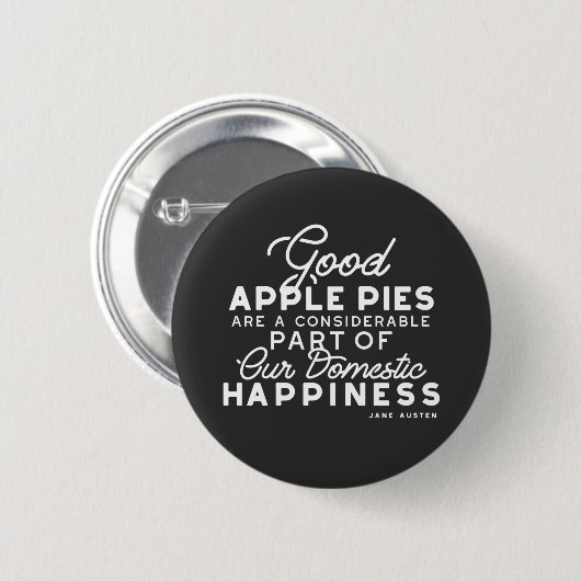 Gutes Apple Pies-Zitat Button (Vorne & Hinten)