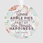 Gutes Apple Pies-Zitat Ornament (Rückseite)