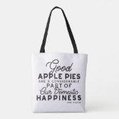 Gutes Apple Pies-Zitat Tasche (Rückseite)