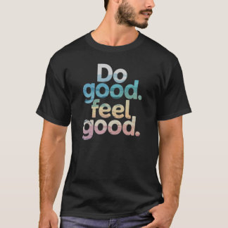 Gutes fühlen - Positive Vibes Gradient Typogr T-Shirt