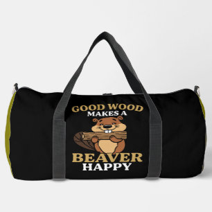 Gutes Holz macht einen Biber glücklich Duffle Bag