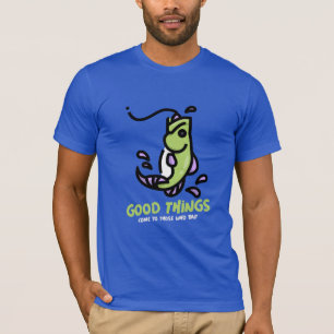 Gutes kommt denen, die angeln Fischen T-Shirt