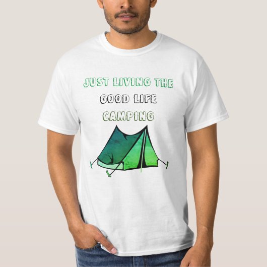 Gutes Leben Camping T-Shirt (Vorderseite)