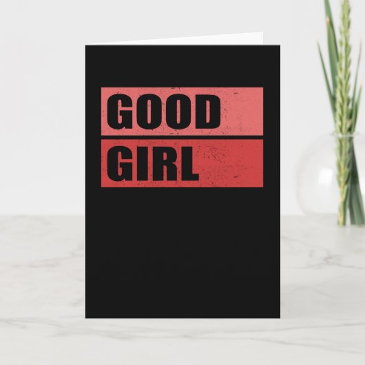 Gutes Mädchen | Girls Gift Idea Karte (Vorderseite)