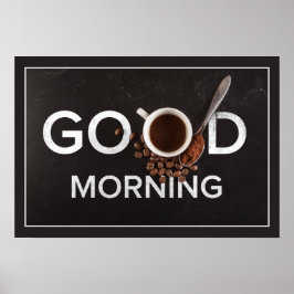 Gutes Morgenkaffee Poster
