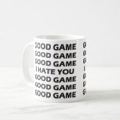 Gutes Spiel, gutes Spiel, ich hasse dich, gutes Sp Kaffeetasse (Vorderseite Links)