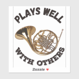 Gutes Spiel mit anderen - Französisches Horn Aufkleber