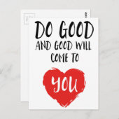 Gutes tun wird Ihnen kommen Postkarte (Vorne/Hinten)