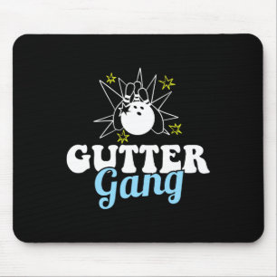 Gutter Gang Lustiges Bowling-Team Club Coach Bowle Mousepad