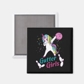 Gutter Girls Einhorn Bowling Team Liga Nacht Oder  Magnet (Vorderseite/Rückseite)
