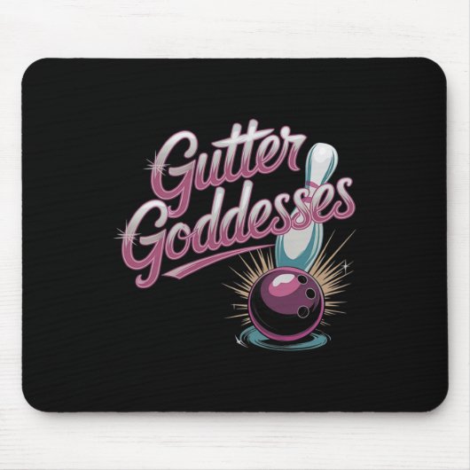 Gutter Göttinnen Lustige Damen Bowling-Tee Mousepad (Vorne)
