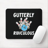 Gutterly Ridiculous Funny Bowling Bowler  Mousepad (Mit Mouse)