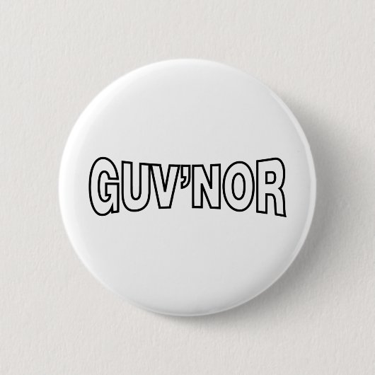 GUV'NOR BUTTON (Vorderseite)