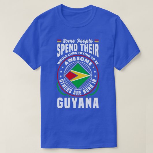 Guyana Guyana Flag Funny Zitat T-Shirt (Design vorne)