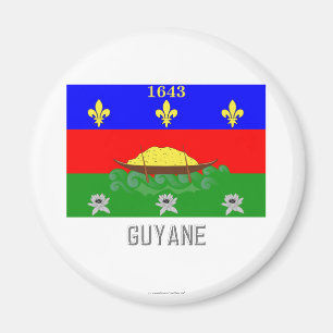 Guyane-Flagge mit Namen Magnet
