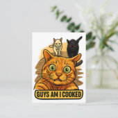 Guys Am I Cooked? Funny Cat Meme Panic Reaction Postkarte (Stehend Vorderseite)