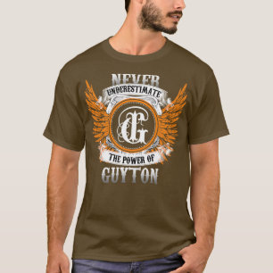 Guyton Name Shirt unterschätzt nie den Power