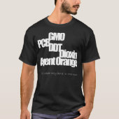 GVO, PWB, DDT, Dioxin, Agent-Orange (3) T-Shirt (Vorderseite)