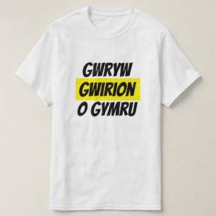 Gwryw Gwirion   albernes Männchen aus Wales T-Shirt