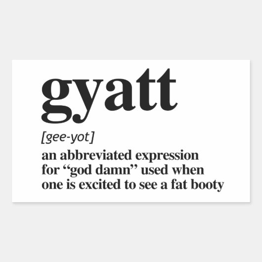 Gyatt Definition Rechteckiger Aufkleber (Vorderseite)