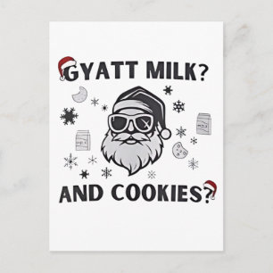 Gyatt Milch und Kekse Lustiger Santa Gen Alpha Postkarte