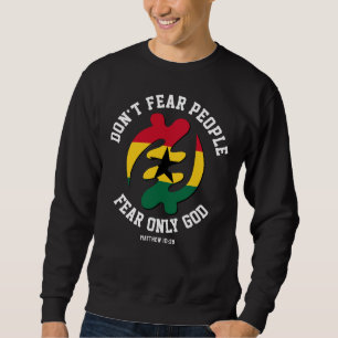 Gye Nyame Adinkra FEAR NUR GOTT Christlich Ghana Sweatshirt