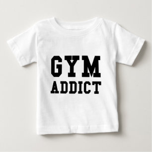 GYM ADDICT BABY T-SHIRT