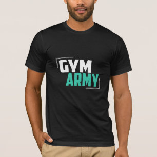 Gym Army - Gym T - Shirt