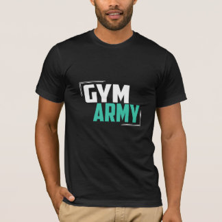 Gym Army - Gym T - Shirt