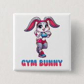 Gym Bunny Button (Vorderseite)