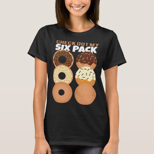 Gym Check Out My Six Pack Donut Summer Vacation T-Shirt (Vorderseite)