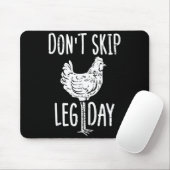 Gym Chicken Dont Skip Leg Day Fun Workout Fitness  Mousepad (Mit Mouse)