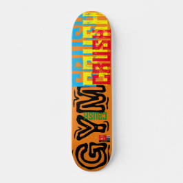 GYM CRUSH 7 3/4" Skateboarddecke Skateboard