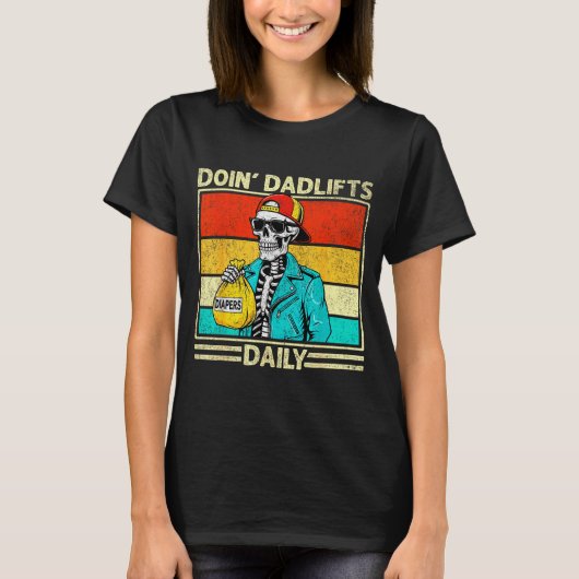 Gym Dad Doin' Dadlifts Daily Men Fathers Day Funny T-Shirt (Vorderseite)