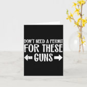 Gym Dont Need Permit For These Guns Funny Workout  Karte (Gelbe Blume)