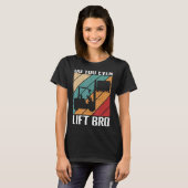 Gym Gabelstapler-Lagerstapler 1 T-Shirt (Vorne ganz)