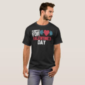 Gym Goers Weight Lifting für Valentine Day T-Shirt (Vorne ganz)